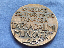 Tóth Sándor: "Szabolcs Szatmár Megye Tanácsa Társadalmi munkáért"  - jelzett bronzplakett 80 mm