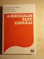 Linczényi Adorján · Radnai Béla · Vikár György  A szexuális élet zavarai