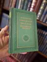 1956-- TURGENYEV: TÖRETLEN FÖLD / TAVASZI VIZEK / KÖLTEMÉNYEK PR - ÚJ MAGYAR K.K.  - OROSZ REMEKIRÓK