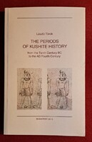 The Periods of Kushite History – ritka angol nyelvű történeti szakkönyv Núbia / Kush történetéről