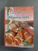 Receptvarázs - Magyaros ételek - Ízletes ételek kezdőknek és haladóknak