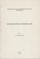 Tőkei László: Meteorológiai gyakorlatok