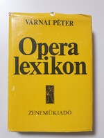 Várnai Péter: Opera lexikon