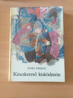 Móra Ferenc: Kincskereső Kisködmön
