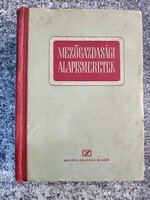 Mezőgazdasági alapismeretek Dombóvári György (szerk.)  1955,  MÁVAUT Autóbusz menetjeggyel.