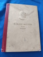Rákosi Mátyás élete képekben (60-ik születésnapjára megjelent album)