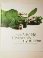 Lopes-Szabó Zsuzsa     A bükki füvesember nyomában