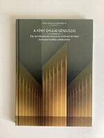 A Fény Gyulai Géniuszain.