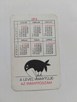 MAGYAR POSTA kártyanaptár 1974 - A LEVÉL IRÁNYTŰJE AZ IRÁNYÍTÓSZÁM - TELEFONÁLJON RÖVIDEN