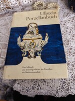 Porzellanbuch, Ullstein porcelánkönyv  A porcelán stílustana és és technikatörténete márkajegyekkel