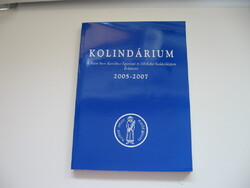 Kolindárium 2005-2007 Szent Imre Katolikus Egyetem