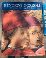 BERTI TOESCA Elena, BENOZZO GOZZOLI A Medici-kápolna freskói. Milánó