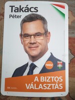 Választási plakát  2026 Fidesz - Takács Péter 99 x 70 cm-es szép állapotban