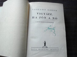 Vaszary Gábor Vigyázz, ha jön a nő art deco grafikákkal