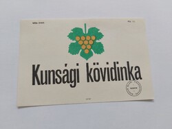 Kunsági kövidinka boros, italos címke 1 l - MAGYAR ÁLLAMI PINCEGAZDASÁG BUDAFOK