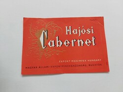 Hajósi Cabernet boros, italos címke 0.7 l - MAGYAR ÁLLAMI EXPORTPINCEGAZDASÁG BUDAFOK