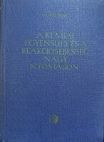 Mark Gercovics Gonikberg: A kémiai egyensúly és a reakciósebesség nagy nyomáson