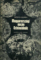 Szörényi Erzsébet: Magyarországi eocén echinoideák