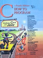 C How to Program Introducing C++ and Java Fourth Edition Paperback