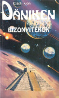 Erich Von Daniken: Bizonyítékok