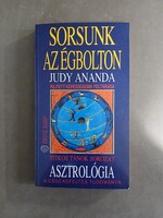 Judy Ananda - Sorsunk az égbolton - Asztrológia - Édesvíz, 1995*