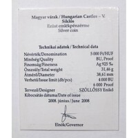 Magyarország,5000 forint 2008 - Siklósi vár - Certifikáció