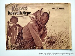 1945 július 1  /  Képes Kossuth Népe  /  Újság - Magyar /   Ssz.:  26732