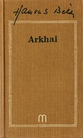 Hamvas Béla: Arkhai (esszék)