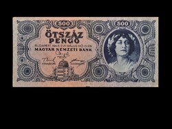 500 PENGŐ - 1945    Remek állapotban!