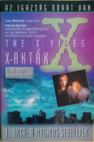 Les Martin: X - akták - 1.akta: A mágikus sebhelyek