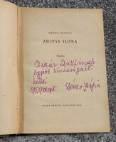 Dénes Zsófia első kiadású , dedikált könyve.1959. Zrinyi Ilona .Győri Miklós rajzaival﻿