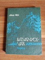 Jókai Mór: Bálványosvár, 1992