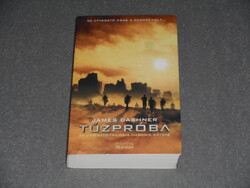 James Dashner - Tűzpróba (Útvesztő 2.)