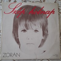 Dedikált- ZORÁN- Szép holnap