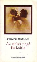Bernardo Bertolucci Az ​utolsó tangó Párizsban