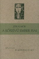 Jókai Mór: A kőszívű ember fiai