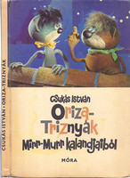 Csukás István: Oriza-Triznyák - Mirr-Murr kalandjaiból