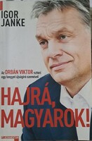 Hajrá, magyarok! - Az Orbán Viktor-sztori egy lengyel újságíró szemével