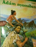 1973.Josef Kleib: Ádám nyomában könyv az ősember koráról gyönyörű rajzokkal szép állapotban