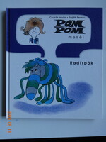 Csukás István:  POM POM MESÉI - RADÍRPÓK - Sajdik Ferenc rajzaival