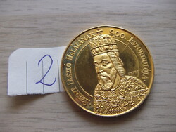 Szent László Halálának 900 . Évfordulója Emlékérem  A képen látható állapotban