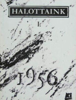 Halottaink 1956 I.