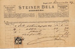 Régi számla: Steiner Béla Szeged.  1883. Illetékbélyeggel.