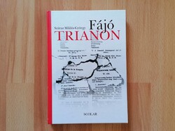 Száraz Miklós György:  Fájó Trianon