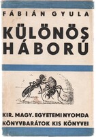 Fábián Gyula: Különös Háború  1935