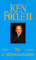 Ken Follett: A Tű a szénakazalban