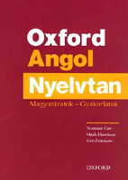 Coe, Norman, Paterson, Ken, Mark Harrison: Oxford Angol Nyelvtan
