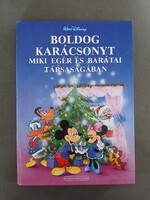 Walt Disney - Boldog karácsonyt Miki Egér és barátai társaságában