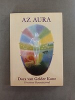 Dora van Gelder Kunz - Az aura - 19 színes illusztrációval - Bioenergetic Kft., 2002