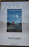 Noel Langley CAYCE a reinkarnációról